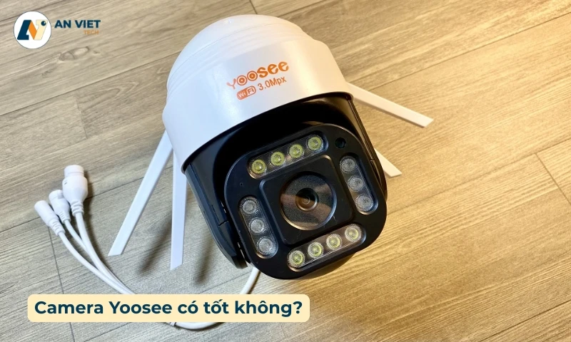 camera Yoosee có tốt không